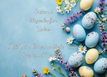 Sretan i blagoslovljen Uskrs!